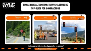 Traffic control methods for Single Lane Alternating Traffic Closure in BC including flaggers AFAD and portable signals